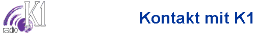 Kontakt mit Radio K1